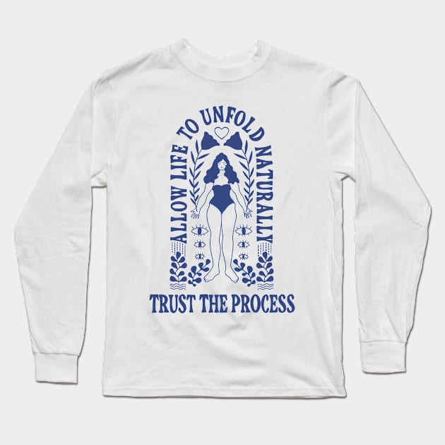 Trust the Process // Wu Wei Long Sleeve T-Shirt by haleyum